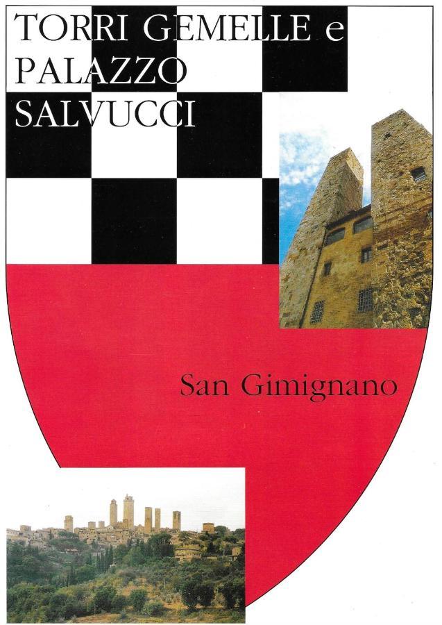Twin Tower - Unica Al Mondo - Unique In The World San Gimignano Ngoại thất bức ảnh